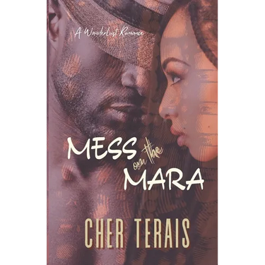 Mess on the Mara: A Friends-to-Lovers Romance