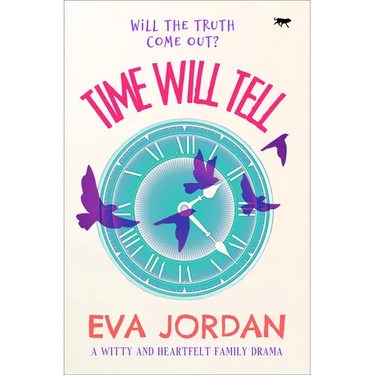Time Will Tell: A Witty and Heartfelt Family Drama