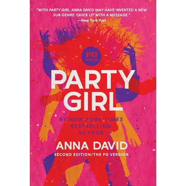 Party Girl: SECOND EDITION: The PG Version