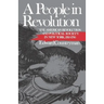 A People in Revolution: The American Revolution and Political Society in New York, 1760-1790