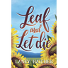 Leaf and Let Die