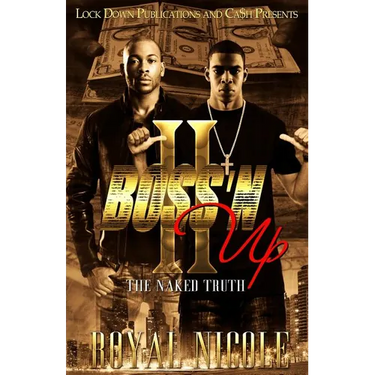 Boss'N Up 2: The Naked Truth