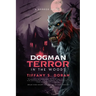 Dogman: Terror In the Woods