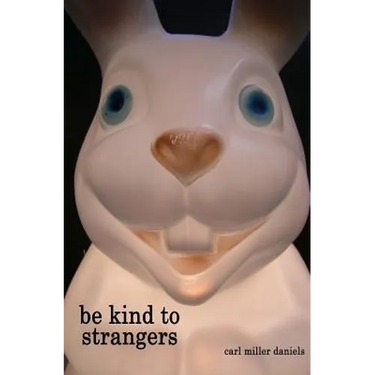 Be Kind to Strangers