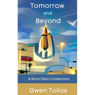 Tomorrow and Beyond