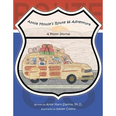 Annie Mouse's Route 66 Adventure: A Photo Journal