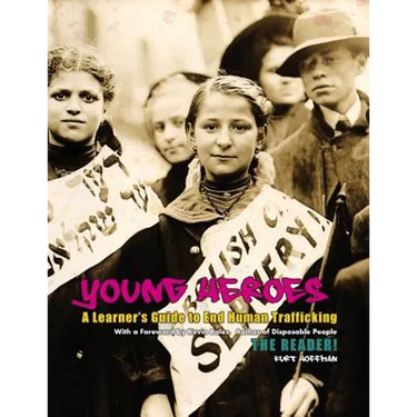 Young Heroes: A Learner's Guide to End Human Trafficking