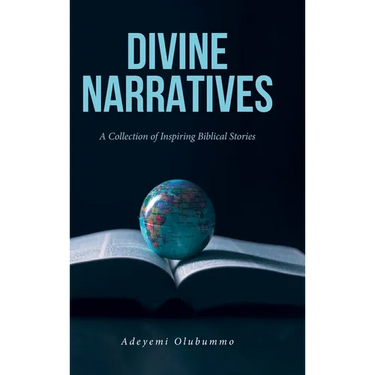 Divine Narratives: A Collection of Inspiring Biblical Stories