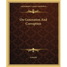 On Generation And Corruption
