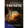 Doctor Sonnet's Fantastic