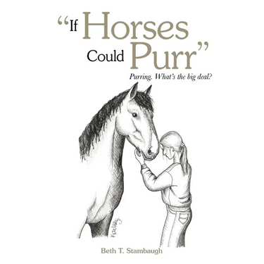 "If Horses Could Purr": Purring. What's the big deal?