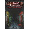 Doorways to the Unseen 9: 6 Tales of Terror and Suspense