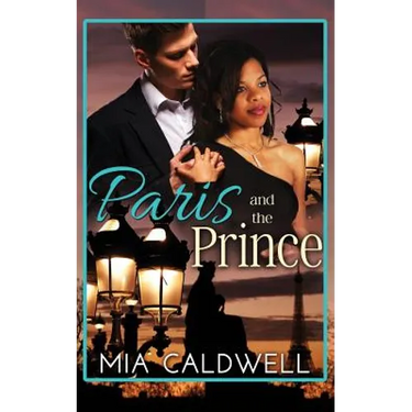 Paris and the Prince: A BWWM Billionaire Romance