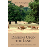 Designs Upon the Land: Elite Landscapes of the Middle Ages