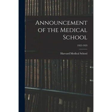 Announcement of the Medical School; 1922-1923