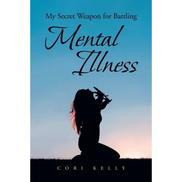 My Secret Weapon for Battling Mental Illness