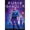 Amber Gambler