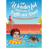 The Wonderful Adventures of Wynter and Winnie: Wynter and Winnie's First Swim Class