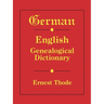 German-English Genealogical Dictionary
