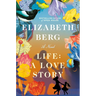 Life: A Love Story