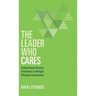 The Leader Who Cares: Guiding Human Resource Practitioners to Navigate Workplace Environments