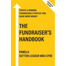 The Fundraiser's Handbook: Create a winning fundraising strategy and raise more money - Australian Edition