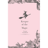 Keeper of the Magic