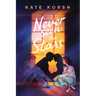 Never Seen the Stars