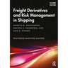 Freight Derivatives and Risk Management in Shipping