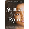 Summer of No Rain