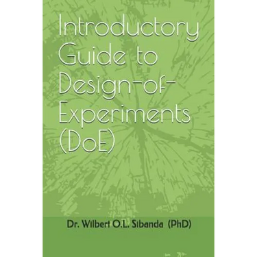 Introductory Guide to Design-Of-Experiments (Doe)