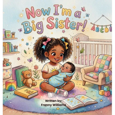 Now I'm a Big Sister!