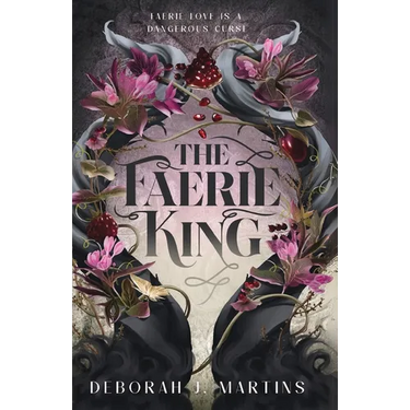 The Faerie King: A dark fantasy romance