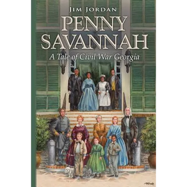Penny Savannah: A Tale of Civil War Georgia