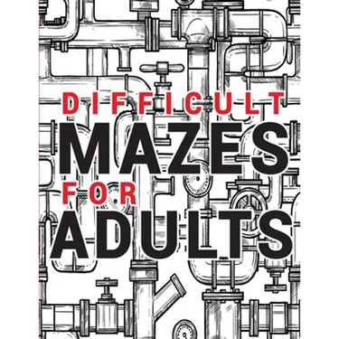 Maze for Adults Difficult: Adult Puzzle Mazes Book 99 Difficult Mazes and Labyrinth Can you escape the maze?