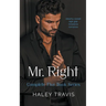 Mr. Right - Complete Five Book Series