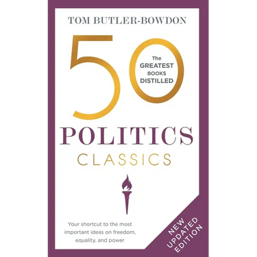 50 Politics Classics: Revised Edition