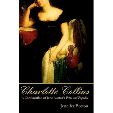 Charlotte Collins: A Continuation of Jane Austen's Pride and Prejudice