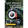 East Branch & Lincoln Railroad