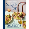 Salads for All Seasons: French-Inspired Recipes to Enjoy
