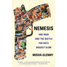 Nemesis: One Man and the Battle for Rio's Biggest Slum