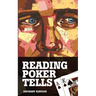 Reading Poker Tells