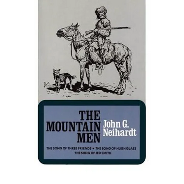 The Mountain Men (Volume 1 of a Cycle of the West)