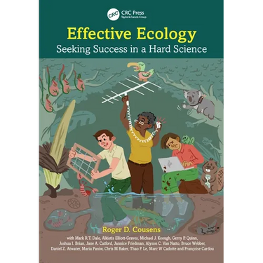 Effective Ecology: Seeking Success in a Hard Science