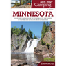 Best Tent Camping: Minnesota: Your Car-Camping Guide to Scenic Beauty, the Sounds of Nature, and an Escape from Civilization