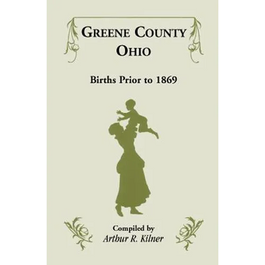 Greene County, Ohio, Births Prior to 1869