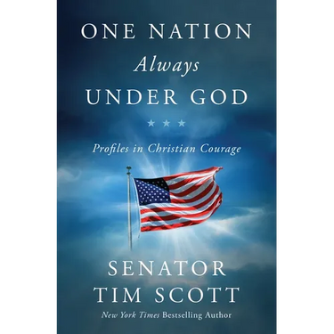 One Nation Always Under God: Profiles in Christian Courage