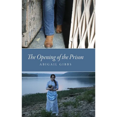 The Opening of the Prison