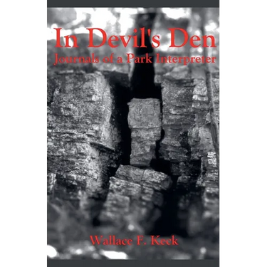In Devil's Den Journals of a Park Interpreter