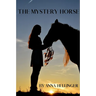 The Mystery Horse